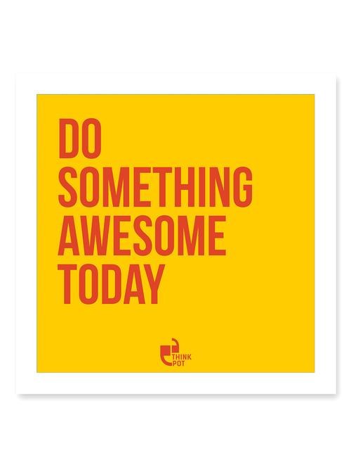 do something awesome today white square frame - 12565560 - Very Small Image - 1