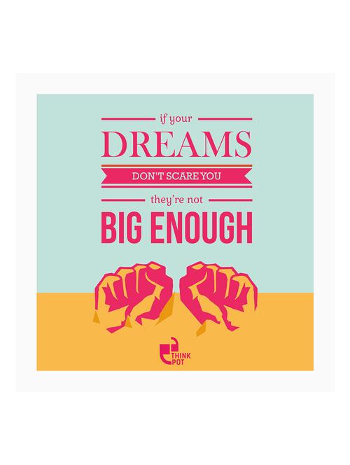 if your dreams don't scare you white square frame - 12565606 - Very Small Image - 1