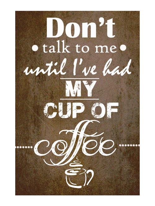 rawpockets"my cup of coffee"wall posters (paperboard,33cmx48cm) - 15732275 - Very Small Image - 1