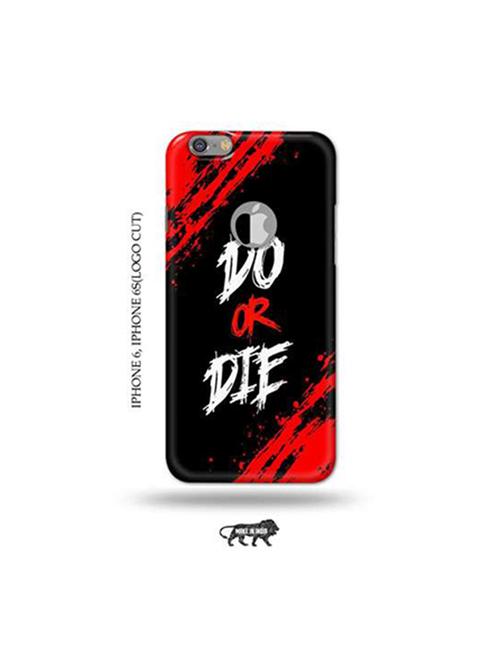 do or die back cover compatible with iphone 6, iphone 6s(logo cut) - 18953919 - Very Small Image - 1