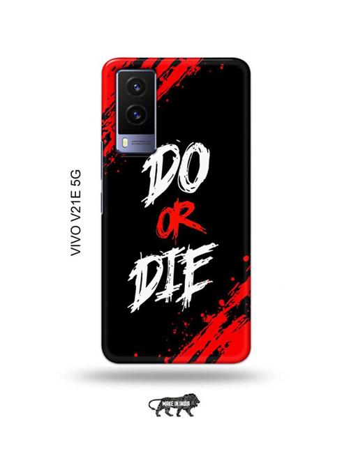 do or die back cover compatible with vivo v21e 5g - 18990545 - Very Small Image - 1