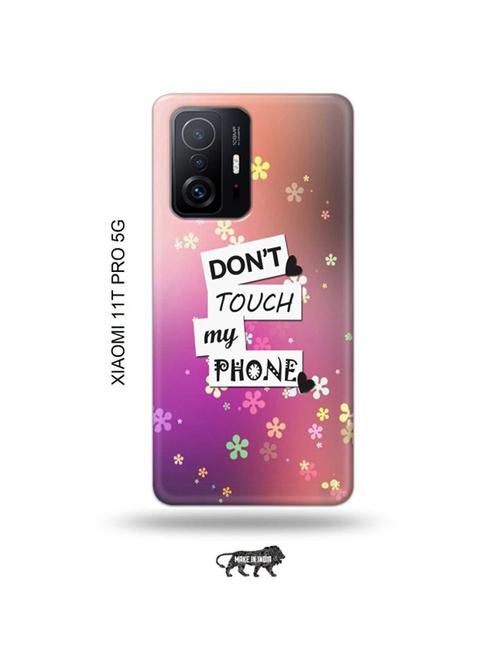 tweakymod designer printed hard case | donu2019t touch my phone back cover compatible with xiaomi 11t pro 5g - 19012707 - Very Small Image - 1