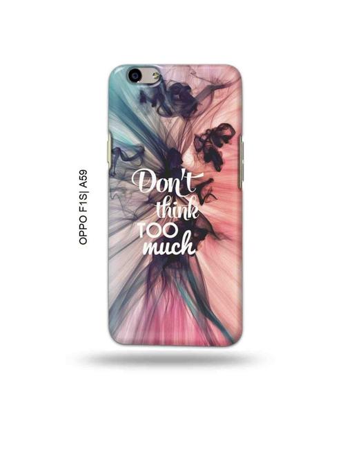 tweakymod designer printed hard case | don't think too much back cover compatible with oppo f1s, oppo a59 - 19015424 - Very Small Image - 1