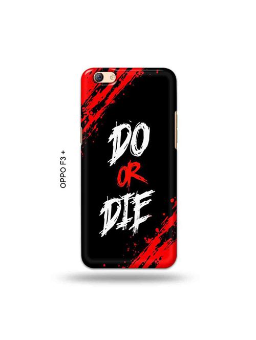 do or die back cover compatible with oppo f3 plus - 19024868 - Very Small Image - 1