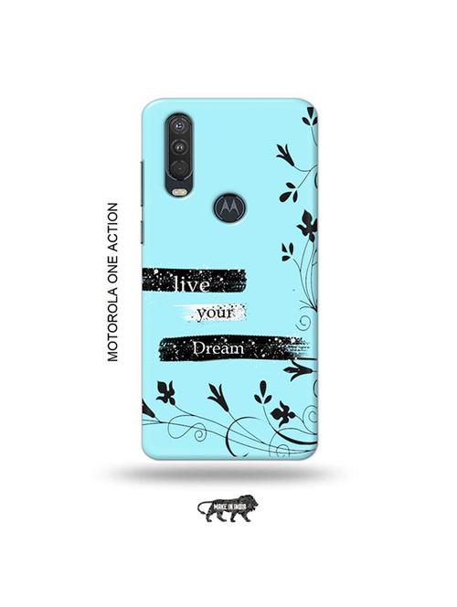 tweakymod designer printed hard case | live your dream back cover compatible with motorola one action - 19032660 - Very Small Image - 1