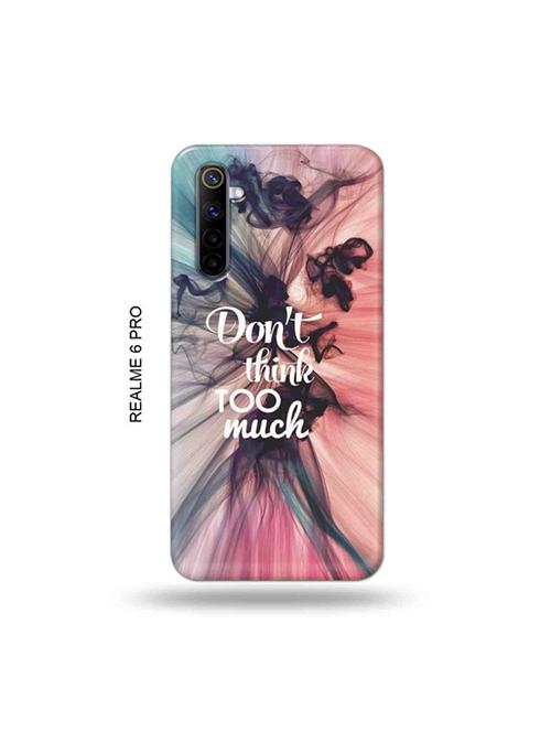 tweakymod designer printed hard case | don't think too much back cover compatible with realme 6 pro - 19051715 - Very Small Image - 1
