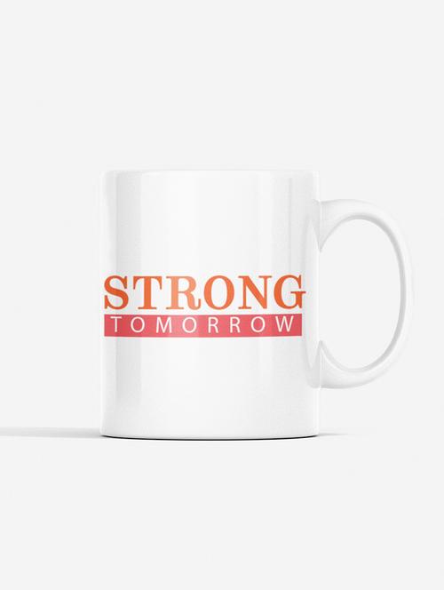 strong tomorrow - printed coffee mugs for gym lovers - 19891028 - Very Small Image - 1